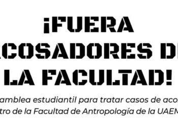 ¡Fuera acosadores de la UAEMéx!