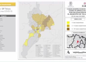 Conoce las colonias de Toluca que han registrado casos de Covid 19
