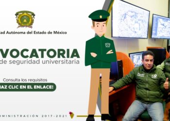 Lanzan convocatoria para formar parte del personal de Seguridad y Protección UAEM