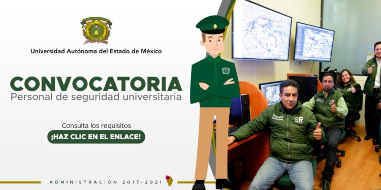 Lanzan convocatoria para formar parte del personal de Seguridad y Protección UAEM