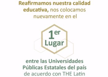 Reafirma UAEMéx su posición como la mejor Universidad Pública Estatal del país