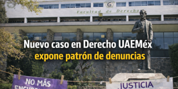 Nuevo caso en Derecho UAEMéx se suma a denuncias previas por abuso, extorsión y acoso documentadas por medios y estudiantes en la universidad